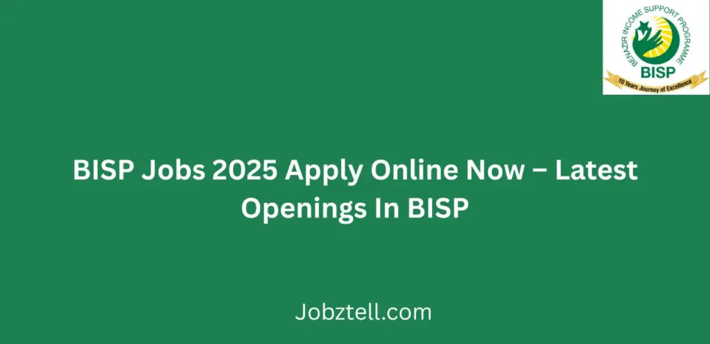 BISP Jobs 2025 Apply Online Now Latest Openings In BISP